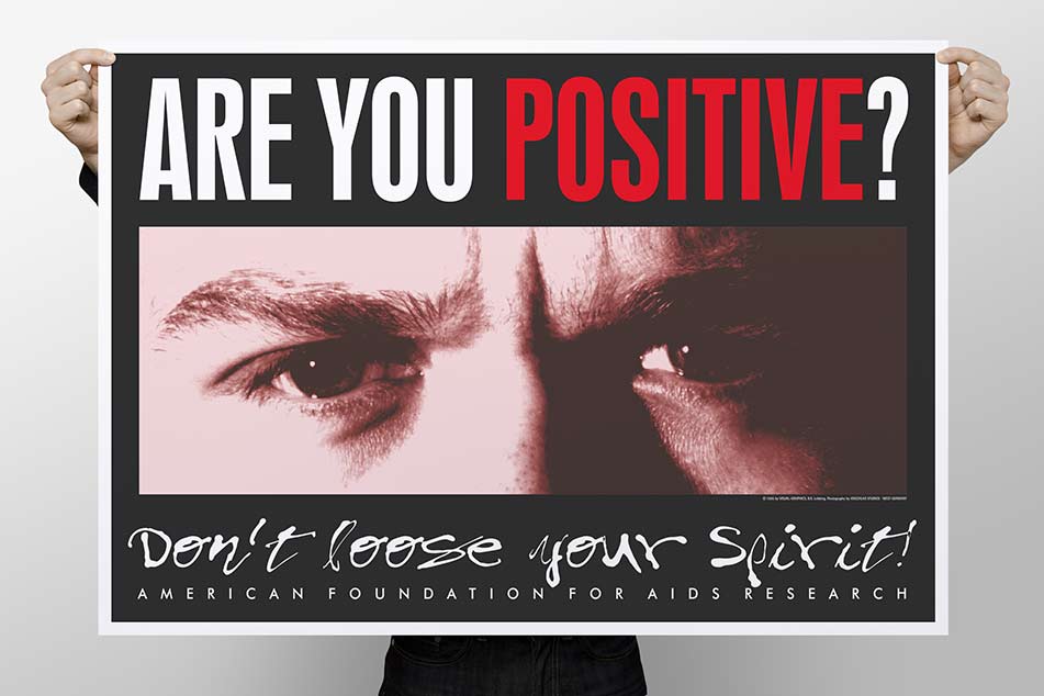 ARE YOU POSITIVE?